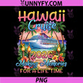 Hawaii Cruise 2026 PNG, Vacation Trip Matching Family Group 2026 PNG