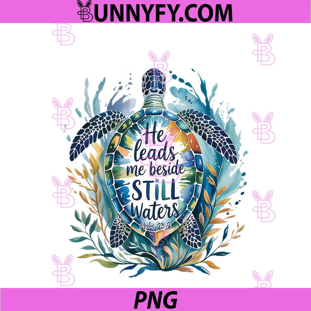 He Leads Me Beside Still Waters PNG, Sea Turtle Psalm 232 Art PNG
