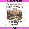 He Leads Me Beside Still Waters PNG, Psalm 23 Christian Faith PNG
