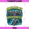 Heart Says Pit PNG, Knees Say Sit Skeleton Funny PNG