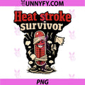 Heat Stroke Survivor PNG, HVAC Thermostat Humor PNG
