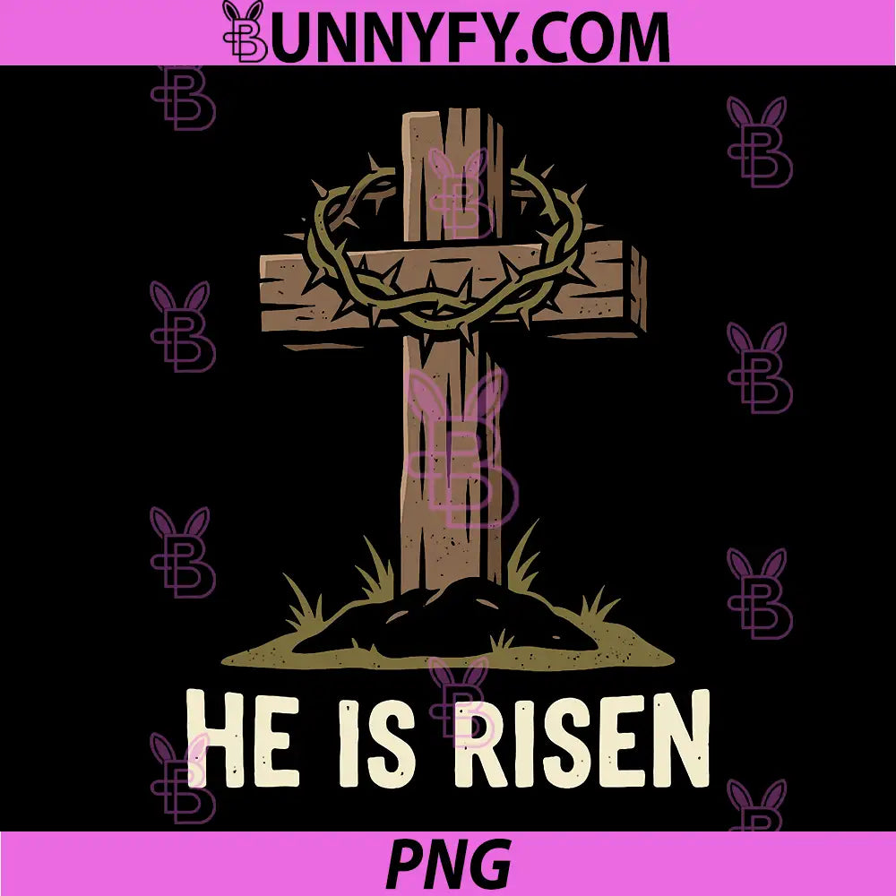 He is Risen PNG, Christian Easter Resurrection Cross Design PNG