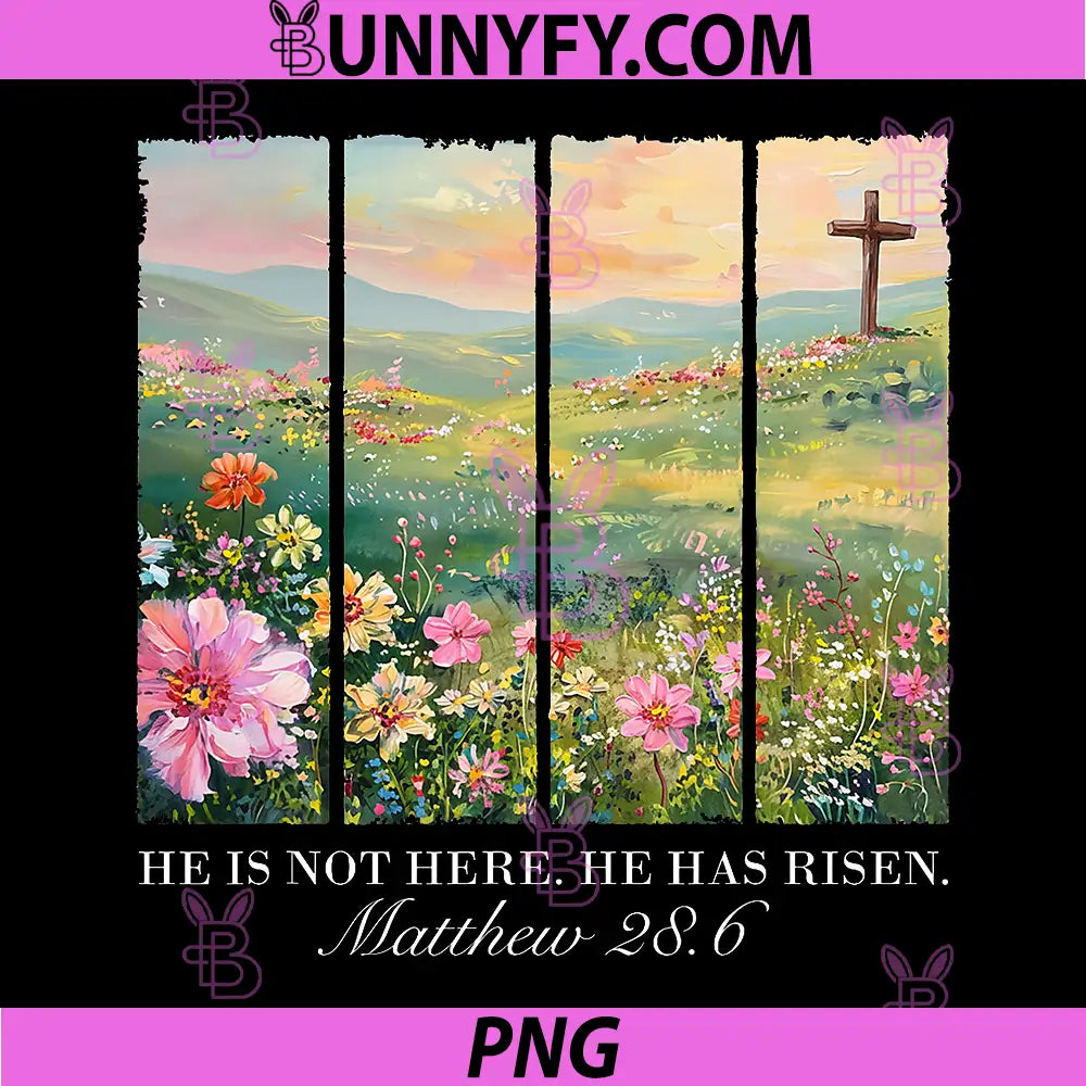 He is Risen Christian Wildflower PNG, Happy Easter PNG