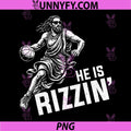 He is Rizzin PNG, Risen Jesus Basketball PNG, Meme Easter Christian PNG