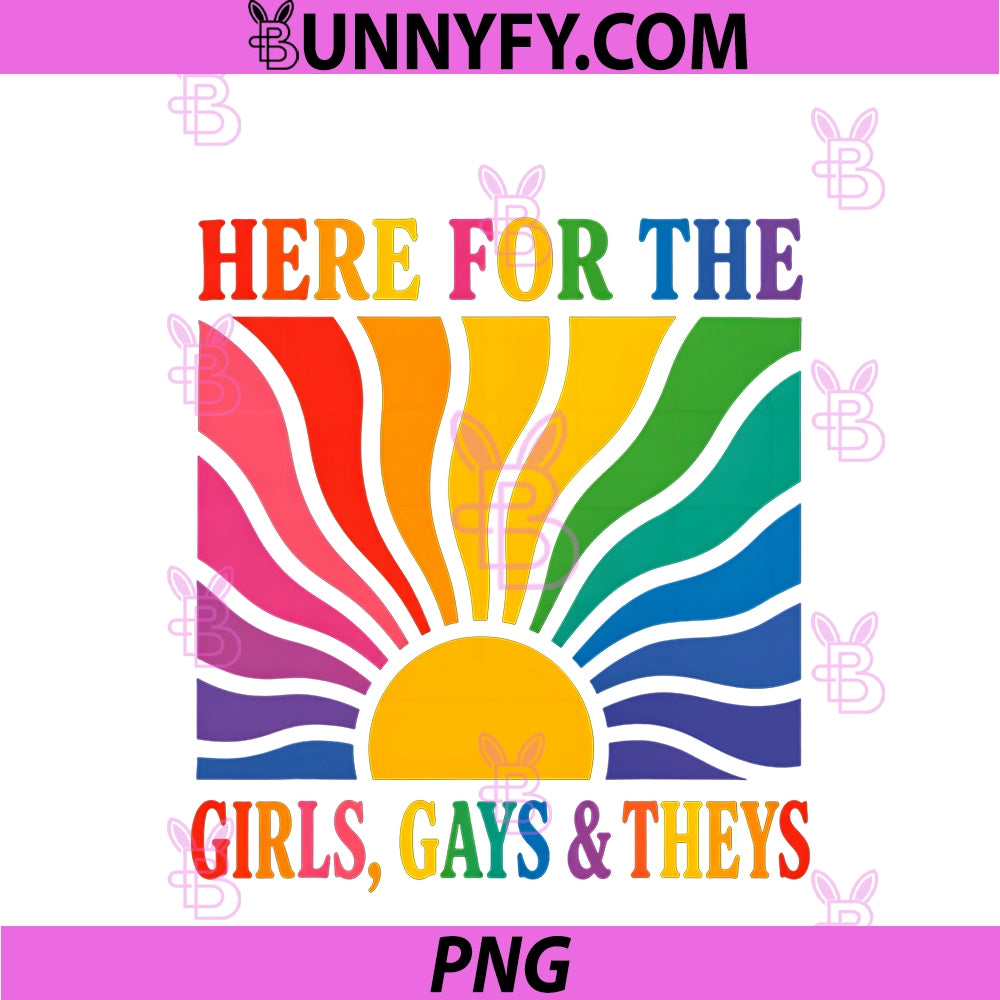 Here For The Girls Gays And Theys PNG, Vintage LGBTQ Ally PNG
