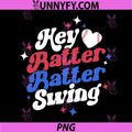Hey Batter Batter Swing PNG, Baller Player Retro Baseball PNG