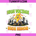 High Voltage, High Humor PNG, Electrician Neon Sign Graphic PNG