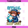 Highland Cow Official Sleep PNG, Pajamas Highland Cow Breeder PNG