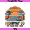 Highway 66 100 Years 1926-2026 PNG, Classic Car Lover Anniversary PNG