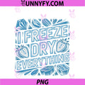 Home Freeze Dryer PNG, Proud Owner Runs Batches Overnight PNG