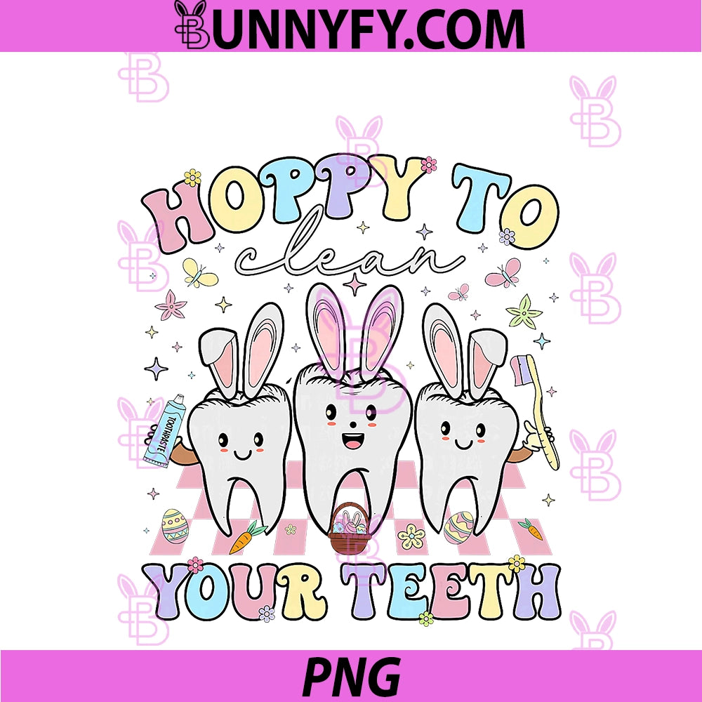 Hoppy To Clean Your Teeth PNG, Easter Dental Hygiene Squad PNG