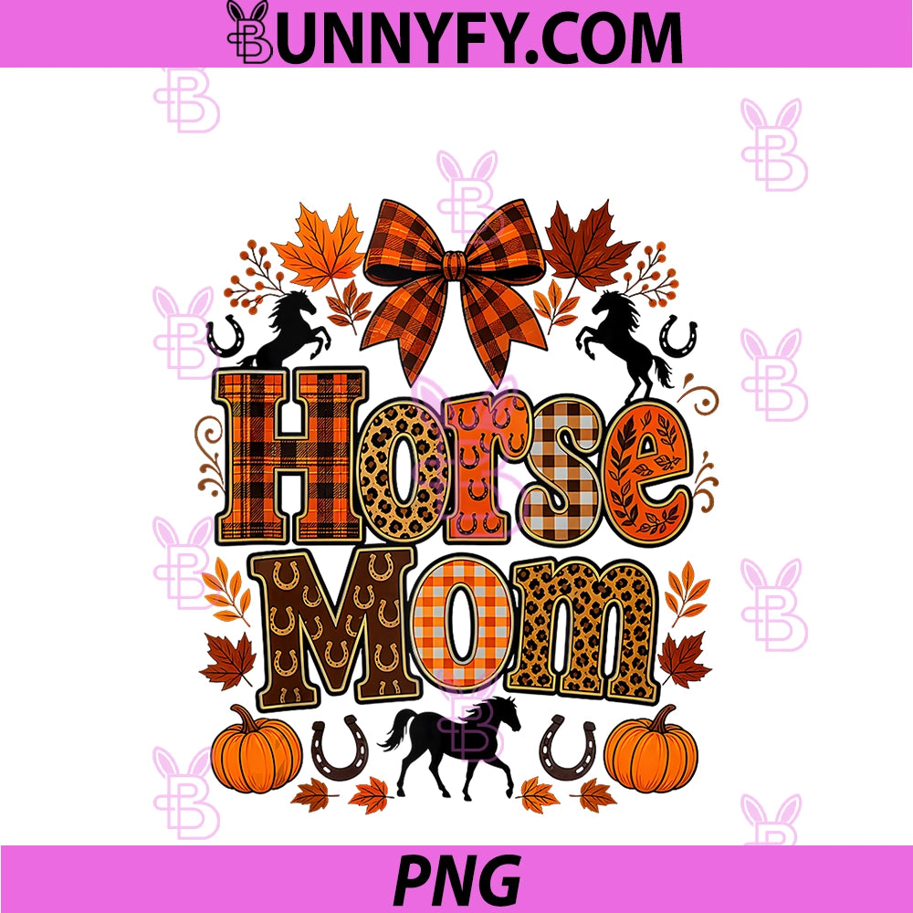 Horse Mom Fall Autumn PNG, Season PNG
