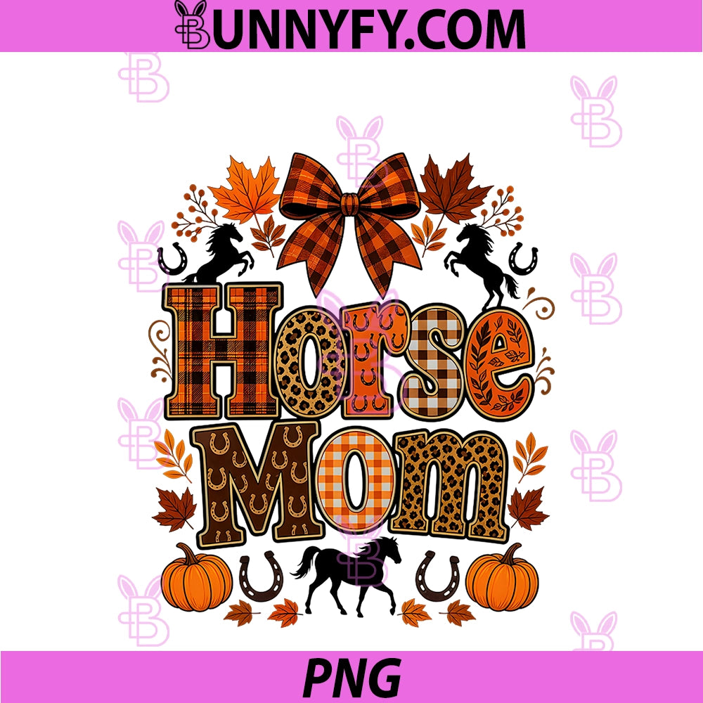 Horse Mom Fall PNG, Autumn Season PNG
