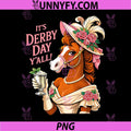 Horse Racing Its Derby Day PNG, Yall KY Derby Horse 2026 PNG