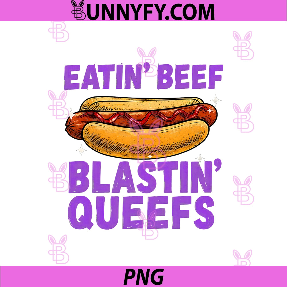 Hotdog Eatin Beef Blastin Queefs PNG, Inappropriate Men Women PNG
