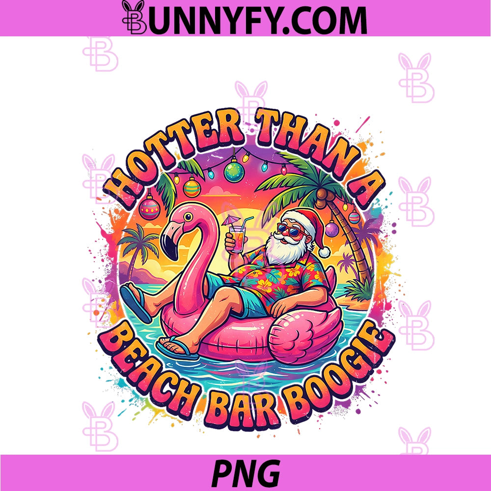 Hotter Than A Beach Bar Boogie PNG, Tropical Christmas PNG