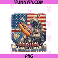 Houston We Have A Hotdog PNG, Astronaut July 4 USA Flag PNG