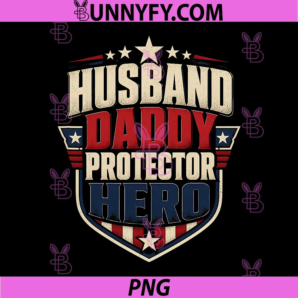 Husband Daddy Protector Hero PNG, Fathers Day PNG