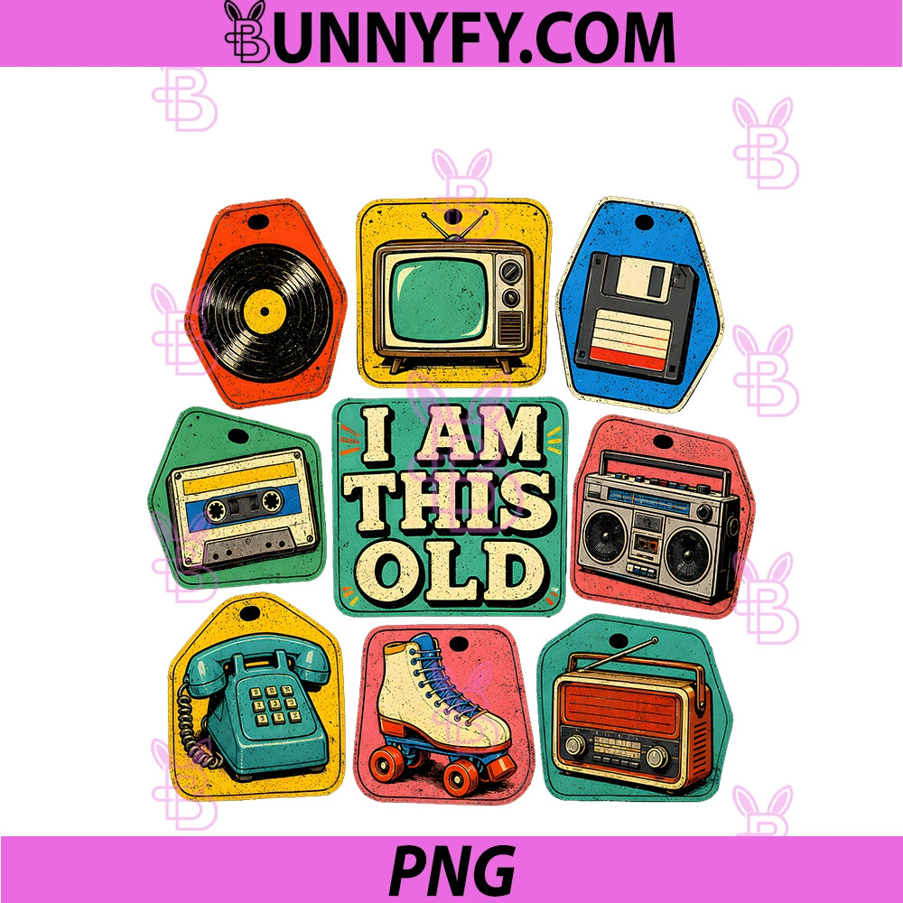 I Am This Old Retro Technology Icons PNG, Vintage Media Memories PNG