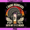 I Bang Redheads Turkey PNG, Hunting Gobbler Hunting Outdoorsman PNG