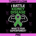 I Battle Kidney Disease PNG, Awareness Ribbon CKD Fighter Warrior PNG