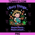 I Bury Things Maybe Plants Maybe People PNG, Boy PNG