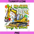 I Crushed 100 Days of School PNG, Excavator PNG