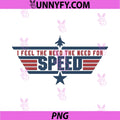 I Feel The Need The Need for Speed Svg, Top Gun Fight Plane Svg