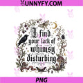 I Find Your Lack Of Whimsy Disturbing PNG, Mushroom Crow PNG