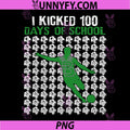 I Kicked 100 Days of School PNG, Soccer 100th Day Sport PNG