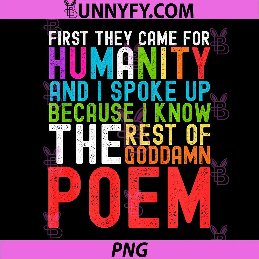 I Know The Rest of The Poem PNG, Humanity Awareness Graphic PNG