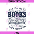 I Like Big Books And I Cannot Lie PNG, Bookworm Librarian PNG