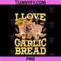 I Love Garlic Bread PNG, Funny Cats Meme Foodie Feline Lover PNG