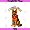 I Love Mom German Shepherd Dog Mom PNG, Family Humor PNG