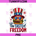 I Love The Taste Of Freedom PNG, Couples Matching 4th Of July PNG
