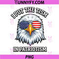 I Put The Tism in Patriotism PNG, Retro 4th July Eagle USA Flag PNG