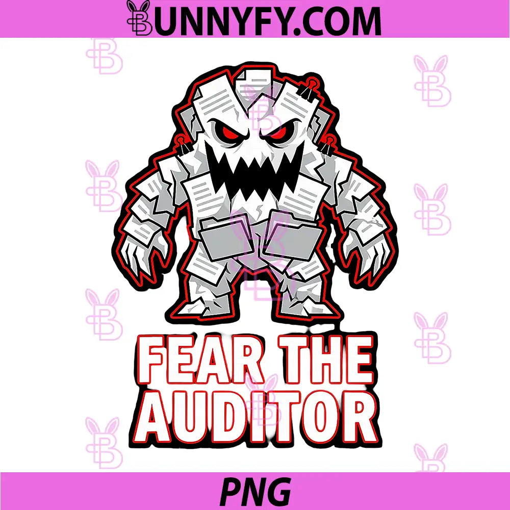 Fear The Auditor Cartoon Monster PNG, Funny IRS Tax Season PNG