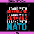 I Stand PNG, With Greenland Denmark NATO PNG