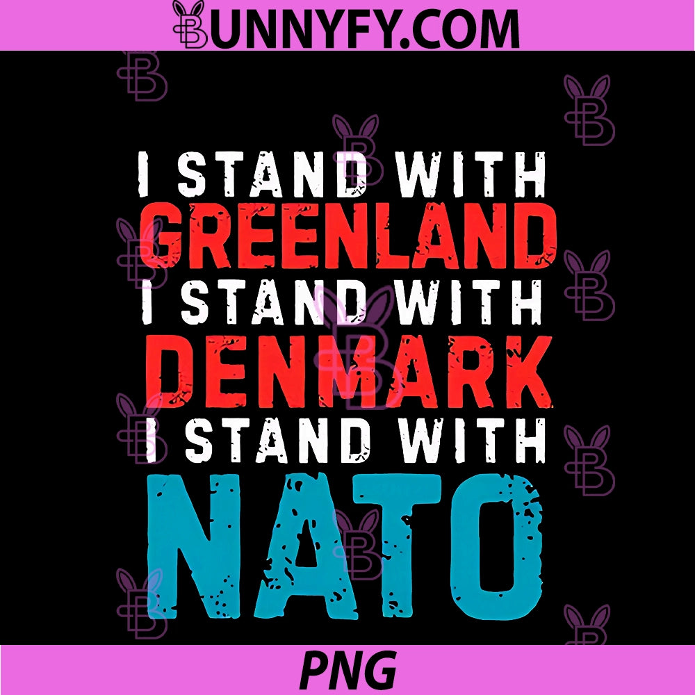 I Stand PNG, With Greenland Denmark NATO PNG