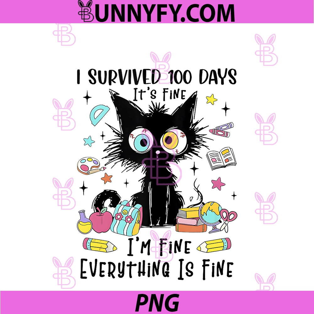 I Survived 100 Days Of School Teacher Kids PNG, Funny Cat Lover PNG