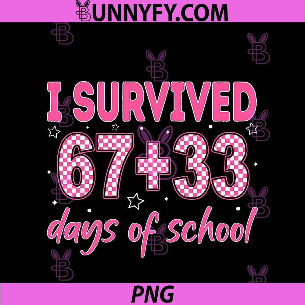 I Survived 100 Days School Math Equation 100 PNG, Funny 67 Meme PNG