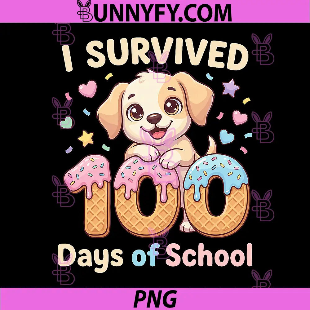 I Survived 100 Days of School PNG, Funny Punny Dog Ice Cream Drip PNG