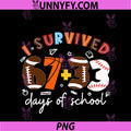 I Survived 67 33 Days Of School 100th Day PNG, Sport Lover PNG