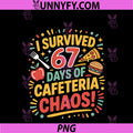 I Survived 67 Days Of Cafeteria Chaos 6 7 PNG, Meme Lunch Lady PNG