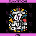 I Survived 67 Days Of Cafeteria PNG, Chaos 6 7 Meme Lunch Lady PNG