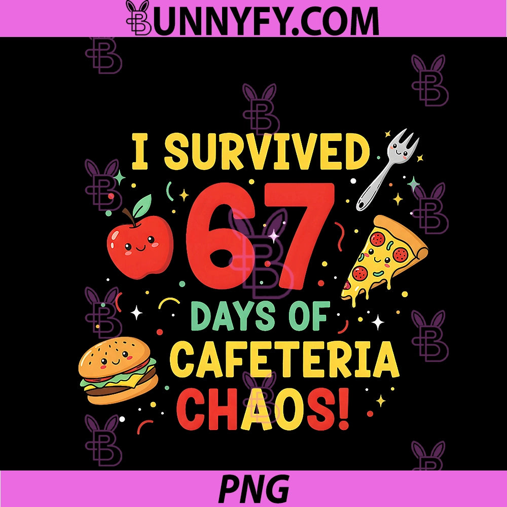 I Survived 67 Days Of Cafeteria PNG, Chaos 6 7 Meme Lunch Lady PNG