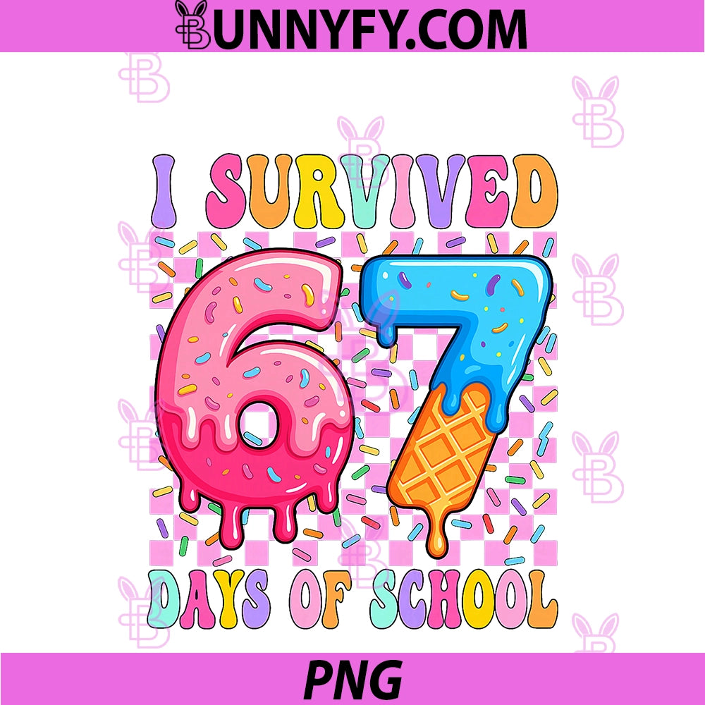 I Survived 67 Days Of School PNG, 100 Days Of School PNG