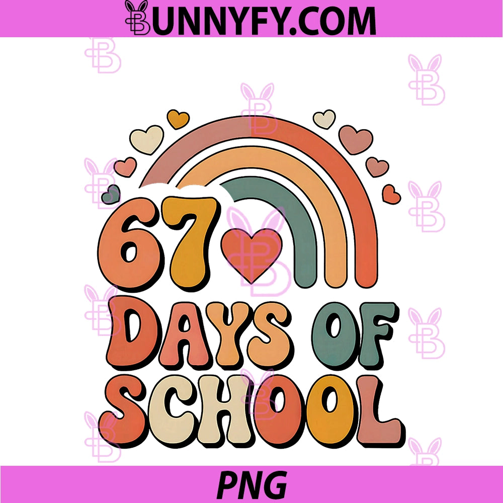 I Survived 67 Days Of School PNG, 67 Meme Rainbow Boys Girls PNG