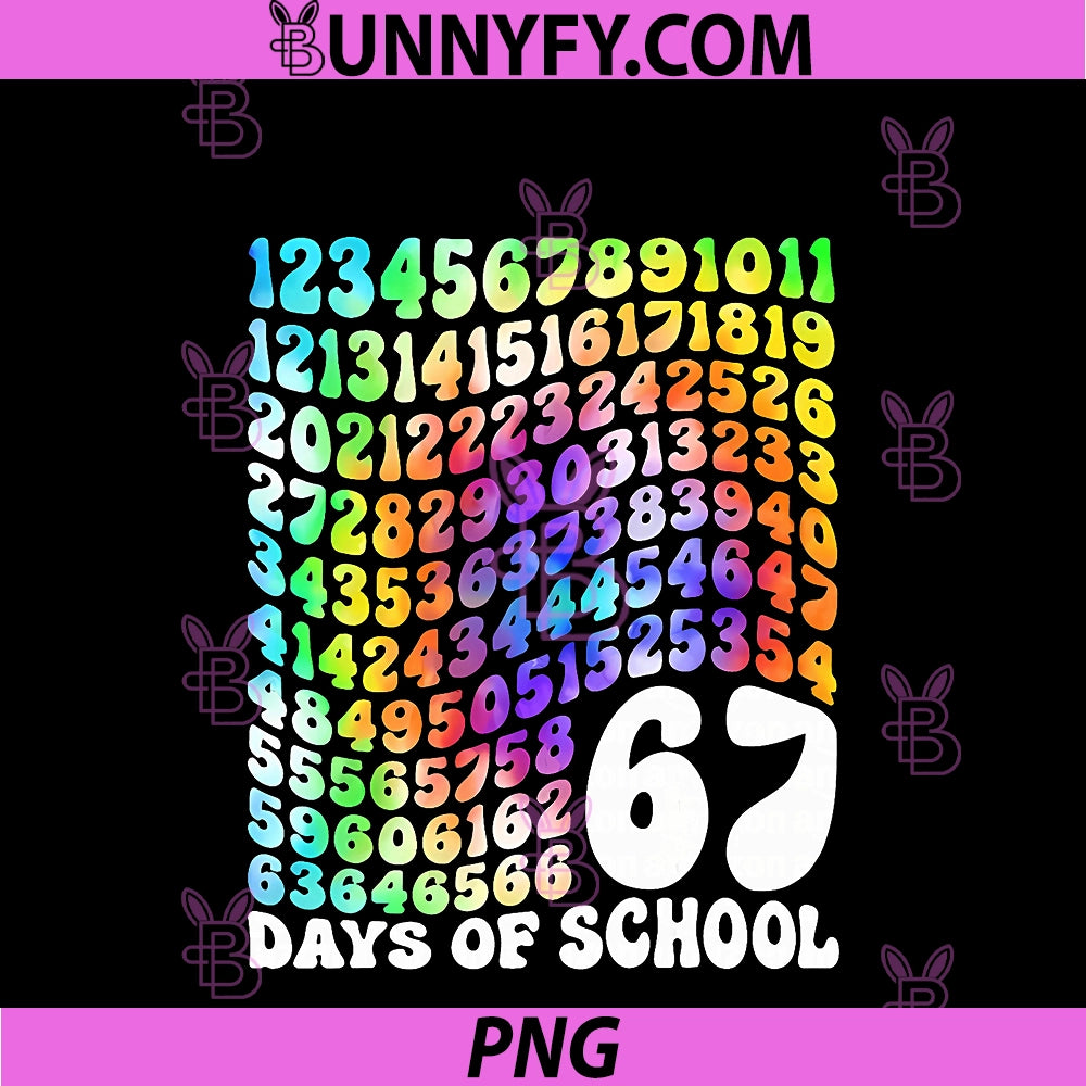 I Survived 67 Days Of School PNG, 67 Teachers Students Meme PNG