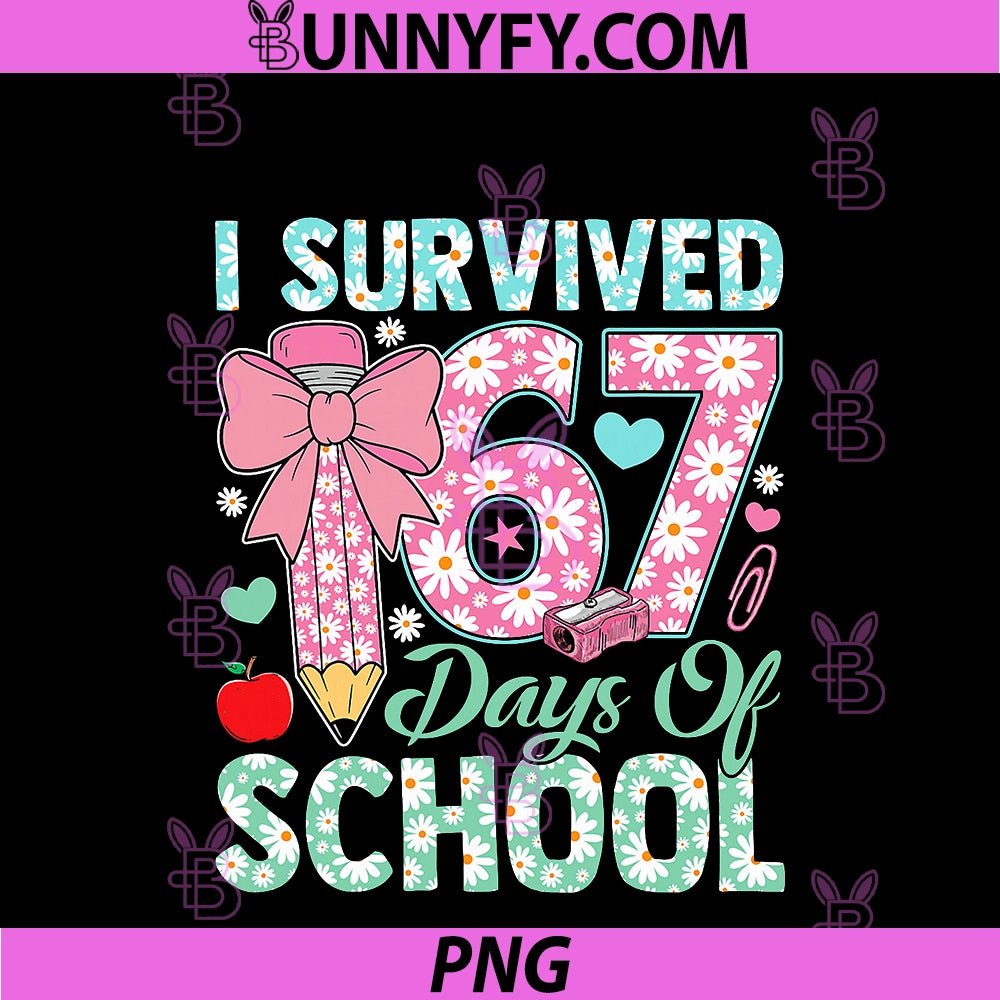 I Survived 67 Days Of School PNG, Coquette Bow Six Seven Meme PNG
